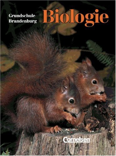 Biologie - Grundschule Brandenburg: Biologie, Grundschule und Sekundarstufe I Brandenburg, 5./6. Schuljahr Study Guides