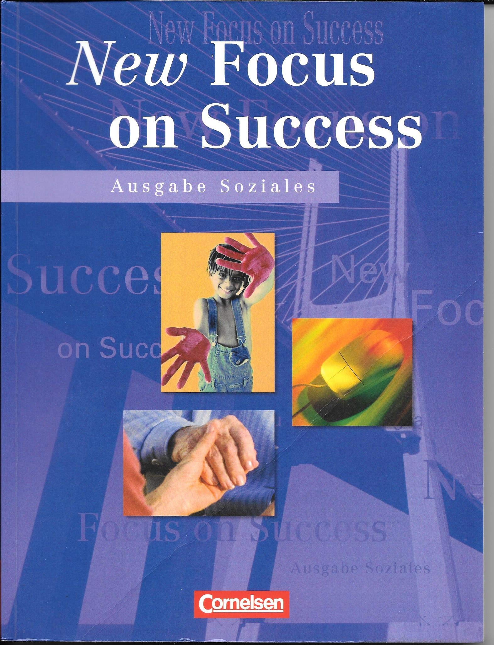 Focus on Success - Allgemeine Ausgabe: Schülerbuch Business, Finance & Career