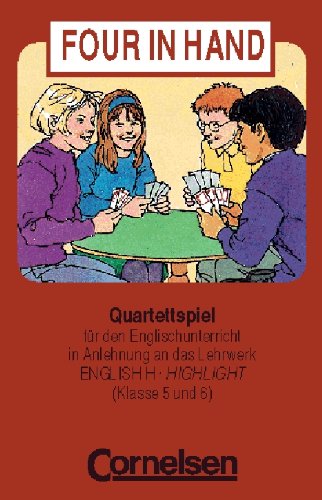 Free and Easy - Spiele zu English H/Highlight: 5. Schuljahr - Four in Hand: Quartettspiel Learning & Reference