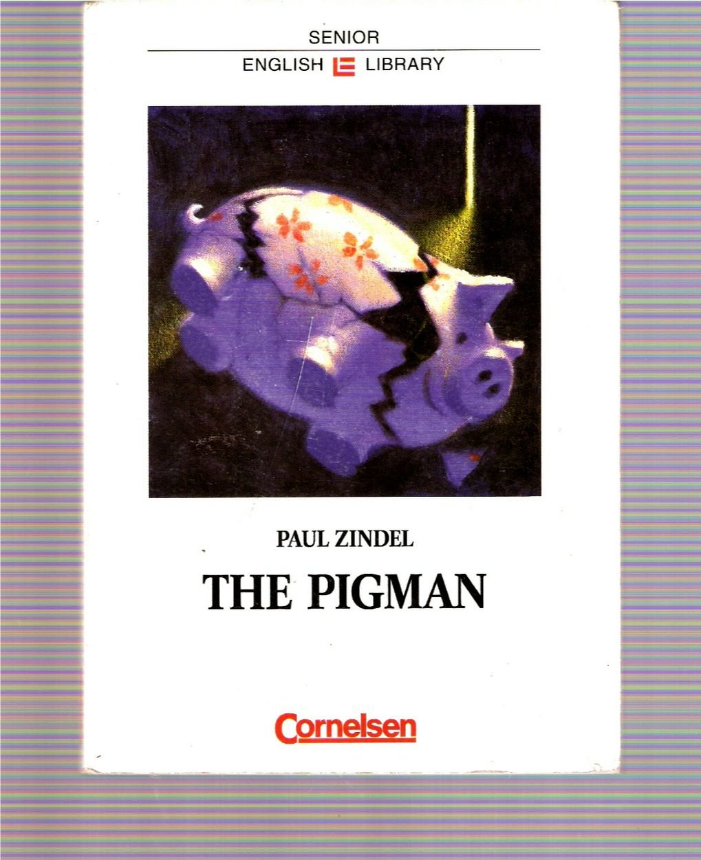 The pigman. Books