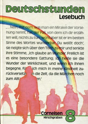 Deutschstunden Lesebuch - Bisherige allgemeine Ausgabe: 8. Schuljahr - Schülerbuch Books