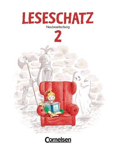 Leseschatz - Neubearbeitung: Leseschatz, neue Rechtschreibung, 2. Schuljahr Study Guides