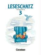 Leseschatz - Neubearbeitung: Leseschatz, neue Rechtschreibung, 3. Schuljahr Study Guides