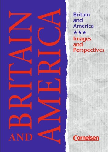 Britain and America, Images and Perspectives, Schülerbuch Foreign Languages ​​& Dictionaries