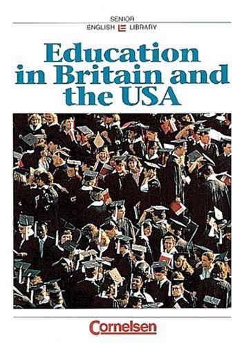 Cornelsen Senior English Library - Landeskunde: Ab 11. Schuljahr - Education in Britain and the USA: Schülerheft Study Guides