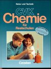 CVK Chemie für Realschulen - Rheinland-Pfalz und Saarland: 8.-10. Schuljahr: Gesamtband - Schülerbuch: Gesamtband, 8.-10. Schuljahr Study Guides