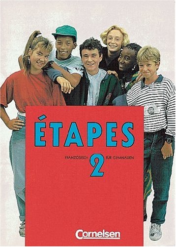 Étapes - Première Langue: Etapes, Bd.2, Schülerbuch, 8. Klasse Foreign Languages ​​& Dictionaries