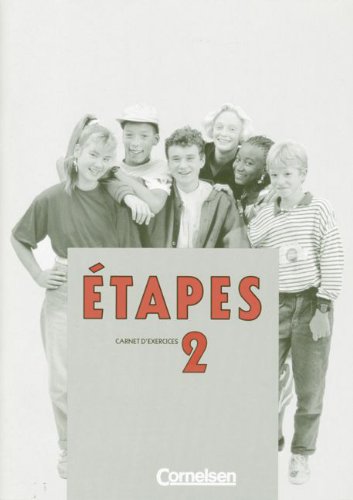 Etapes, Carnet d' exercices zu Bd. 2 Foreign Languages ​​& Dictionaries