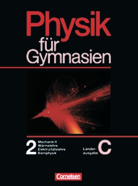 Physik für Gymnasien. Ausgabe C. Teilband 2 Study Guides