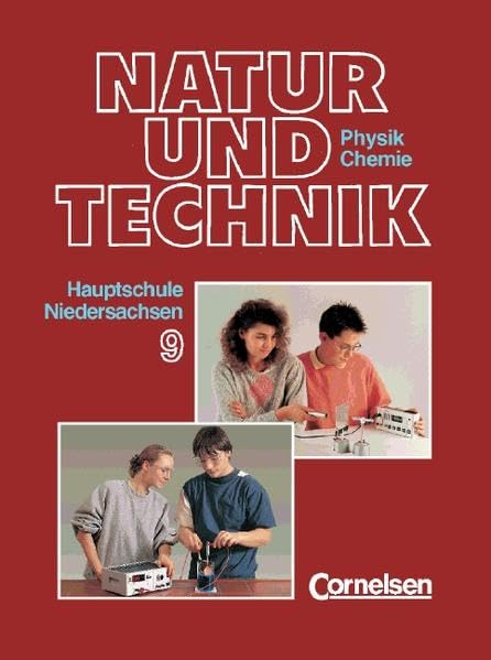 Natur und Technik - Physik/Chemie (vergriffen) - Hauptschule Niedersachsen: Natur und Technik, Physik, Chemie, Hauptschule u. Orientierungsstufe Niedersachsen, 9. Schuljahr Study Guides