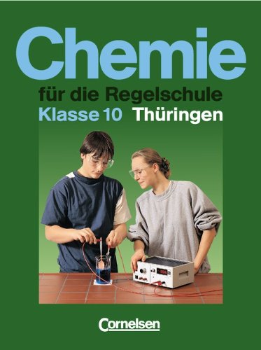 Chemie für die Regelschule - Thüringen: Chemie für die Regelschule, Ausgabe Thüringen, Klasse 10 Study Guides