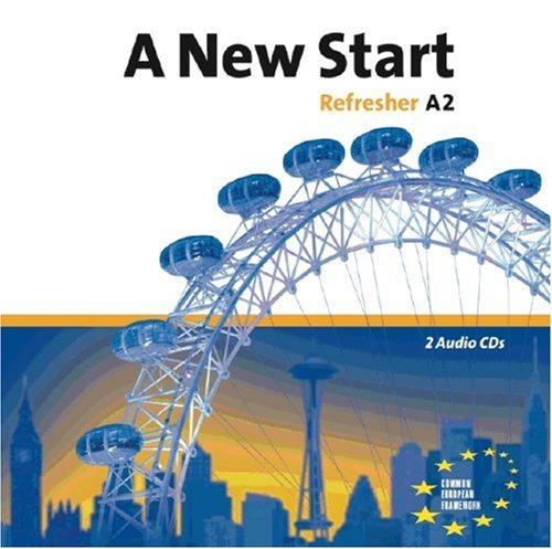 A New Start. Englisch für Wiedereinsteiger. Neue Ausgabe / Refresher A2 - Class CDs Learning & Reference