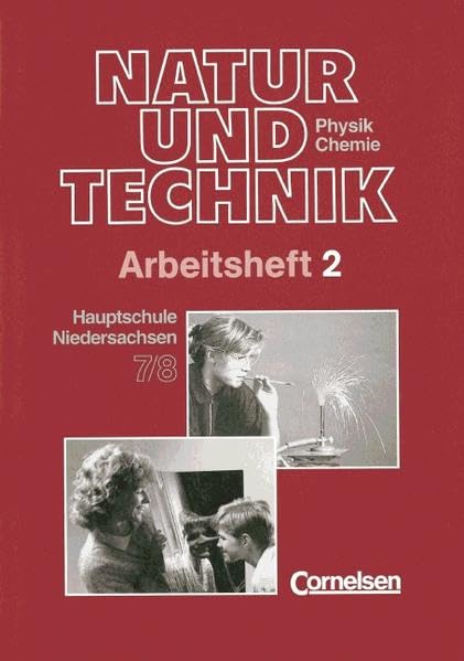 Natur und Technik - Physik/Chemie (vergriffen) - Hauptschule Niedersachsen: Natur und Technik, Physik, Chemie, Hauptschule u. Orientierungsstufe Niedersachsen, 7./8. Schuljahr Study Guides