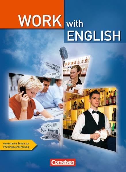 Work with English. Schülerbuch. New edition Business, Finance & Career