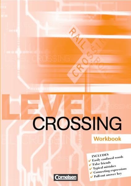 Level Crossing - Bisherige Ausgabe: 11. Schuljahr - Workbook mit herausnehmbarem Lösungsschlüssel Foreign Languages ​​& Dictionaries