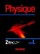 Physique - Luxembourg: Band 2 - Schülerbuch Study Guides