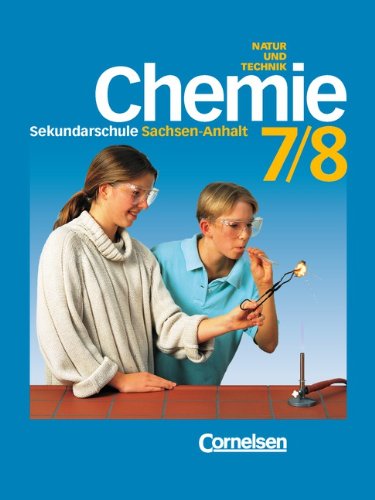 Chemie für die Sekundarschule - Natur und Technik - Sachsen-Anhalt: Chemie für die Sekundarschule, Ausgabe Sachsen-Anhalt, 7./8. Klasse Study Guides