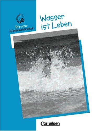Differix - Die neue Klassenbibliothek: Wasser ist Leben Study Guides