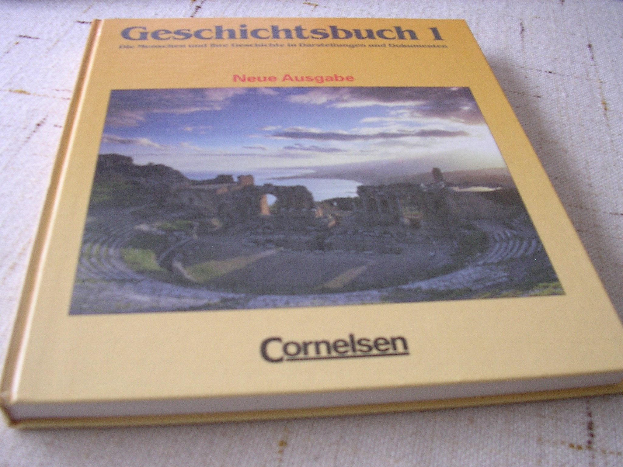 Geschichtsbuch - Gymnasium Baden-Württemberg - Ausgabe B: Geschichtsbuch 1, Die Menschen und ihre Geschichte in Darstellungen und Dokumenten, Ausgabe ... Urgeschichte bis zum Beginn des Mittelalters Study Guides