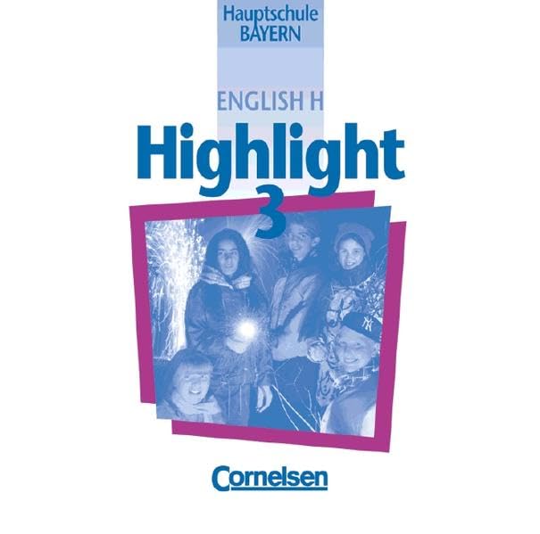 English H/Highlight - Bayern: English H, Highlight, Hauptschule Bayern, 2 Audio-CDs zum Schülerbuch Study Guides