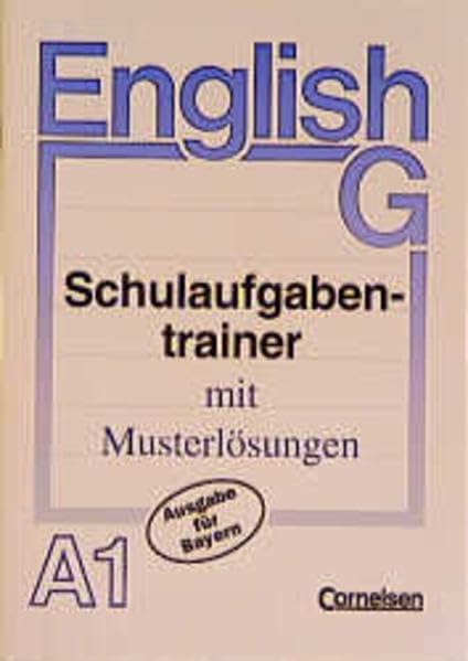 English G - Ausgabe A für Bayern: Band 1: 5. Jahrgangsstufe - Schulaufgabentrainer: Mit eingelegten Musterlösungen Books