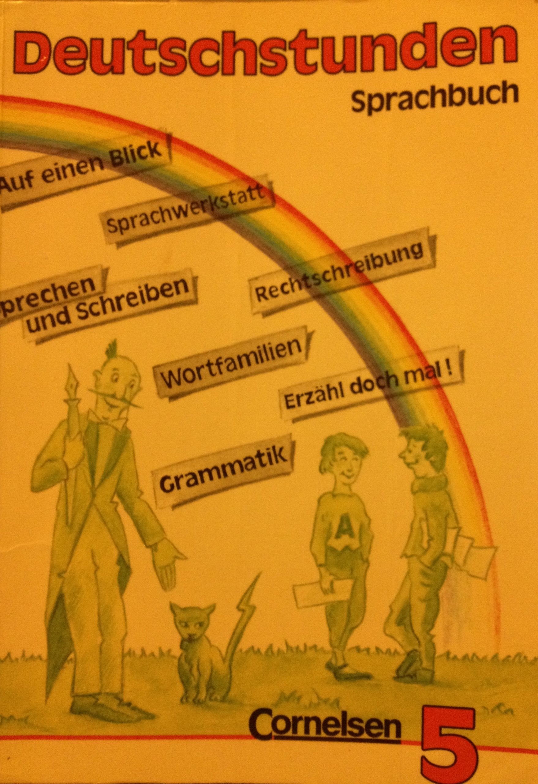 Deutschstunden Sprachbuch 5. Bisherige Ausgabe für die neuen Bundesländer und Berlin Books