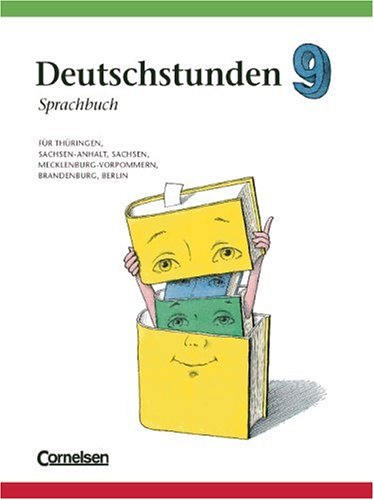 Deutschstunden Sprachbuch - Östliche Bundesländer und Berlin: Deutschstunden, Sprachbuch, Ausgabe neue Bundesländer und Berlin, neue Rechtschreibung, 9. Schuljahr Study Guides