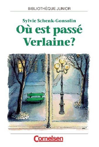 Bibliothèque Junior: Où est passé Verlaine? Study Guides