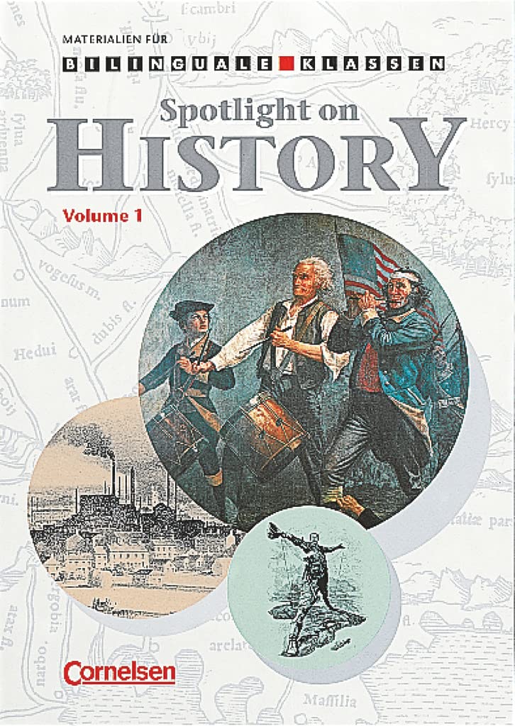 Materialien für den bilingualen Unterricht - Geschichte - 7./8. Schuljahr: Spotlight on History - Volume 1 - Arbeitsheft Foreign Languages ​​& Dictionaries