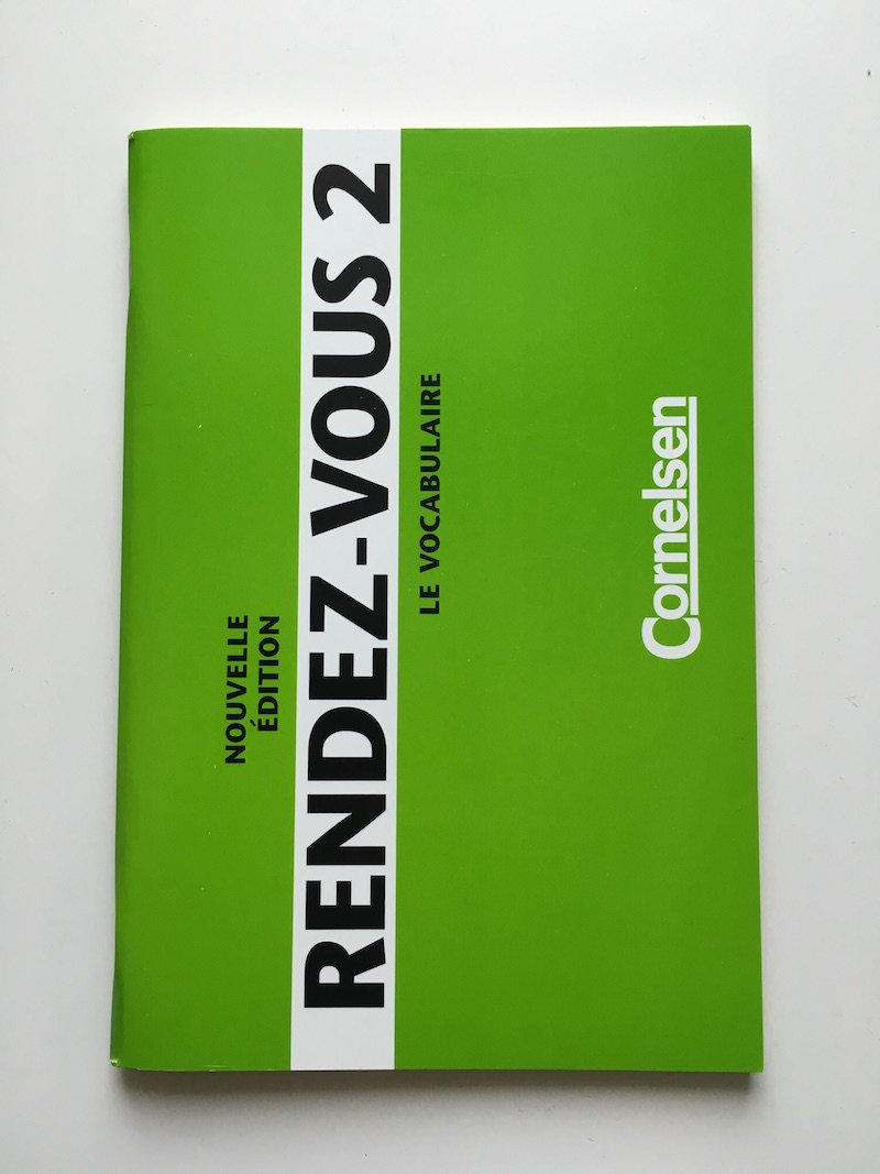 Rendez-vous - Nouvelle édition: Rendez-vous, Nouvelle Edition, Le Vocabulaire Learning & Reference