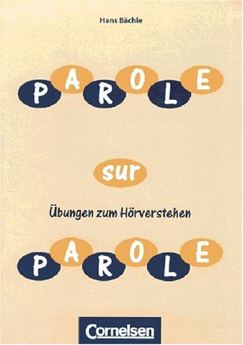 Parole sur Parole: Übungsheft: Mit Lösungsheft Study Guides