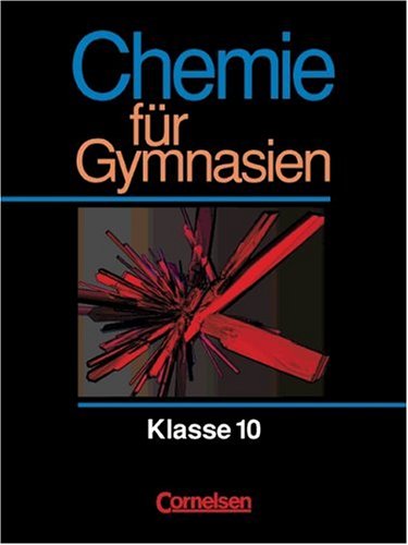 Chemie für Gymnasien - Thüringen: Chemie für Gymnasien, Ausgabe Thüringen, Klasse 10 Study Guides