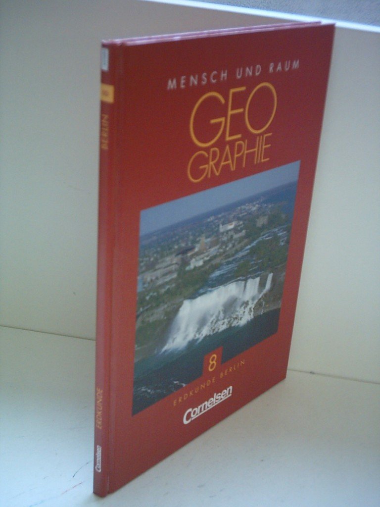 Mensch und Raum - Geographie Berlin - Bisherige Ausgabe: Geographie, Ausgabe Grundschule / Sek.I Berlin, Neubearbeitung, 8. Schuljahr Study Guides