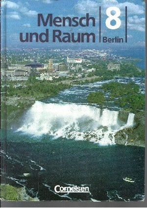 Geographie, Mensch und Raum, Grundschule / Sek.I Berlin, Bd.8, Bisherige Ausgabe Study Guides