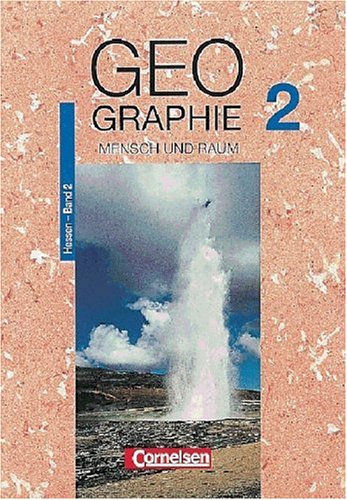 Mensch und Raum - Geographie Hessen: Geographie, Ausgabe Sekundarstufe I Hessen, Bd.2, 8. Schuljahr Study Guides
