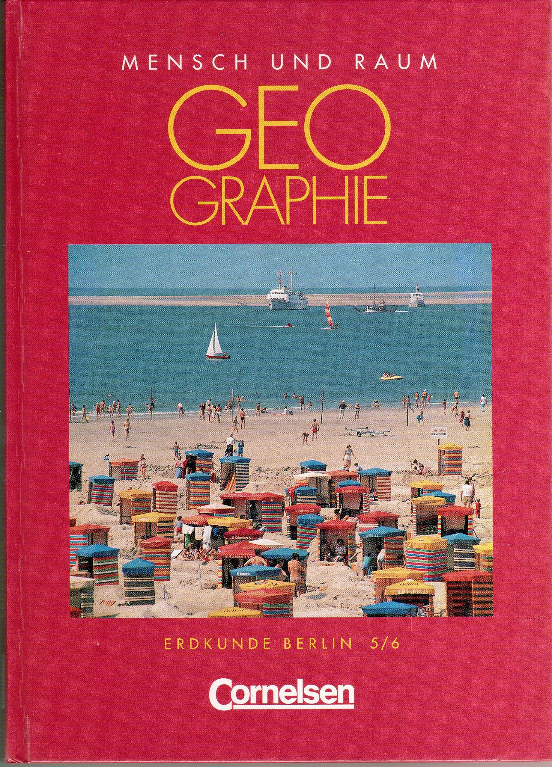 Mensch und Raum - Geographie Berlin - Vergriffene Ausgabe: Geographie, Mensch und Raum, Grundschule / Sek.I Berlin, Neubearbeitung, 5./6. Schuljahr Study Guides