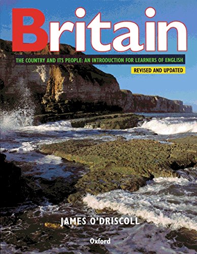 Britain - Understand the Country and its People - First Edition: Student's Book Learning & Reference