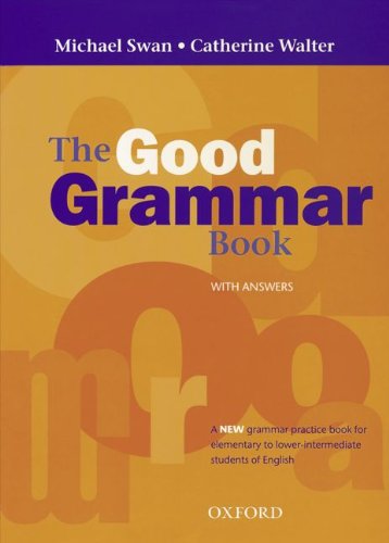 The Good Grammar Book: Grammar Book with Answers Study Guides