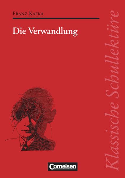 Die Verwandlung. Schülerbuch Study Guides