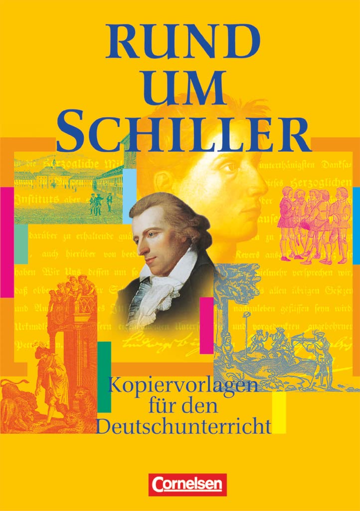 Rund um ... - Sekundarstufe I: Rund um Schiller - Kopiervorlagen Professional & Reference Books