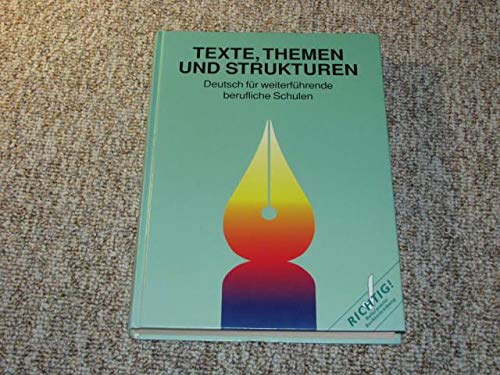Texte, Themen und Strukturen - Deutsch für weiterführende berufliche Schulen - Alte Ausgabe: Schülerbuch Study Guides