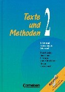 Texte und Methoden - Lehr- und Arbeitsbuch Oberstufe - Zweibändige Ausgabe: Band 2 - Epochen der deutschen Literatur vom Mittelalter bis zur Gegenwart: Schülerbuch Learning & Reference