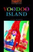 Oxford Bookworms Library: 7. Schuljahr, Stufe 2 - Voodoo Island - Bisherige Ausgabe: Reader Study Guides
