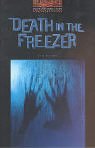Oxford Bookworms Library: 7. Schuljahr, Stufe 2 - Death in the Freezer - Bisherige Ausgabe: Reader Study Guides