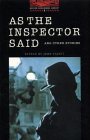 Oxford Bookworms Library: 8. Schuljahr, Stufe 2 - As the Inspector Said - Bisherige Ausgabe: Reader: And Other Stories. Text in English Study Guides