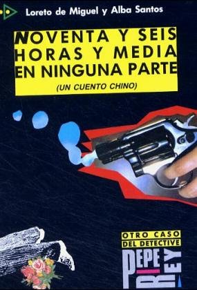 Noventa y seis horas y media en ninguna parte book