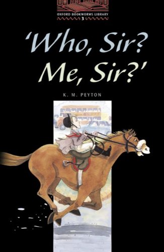 Oxford Bookworms Library: 8. Schuljahr, Stufe 2 - Who, Sir? Me, Sir? - Bisherige Ausgabe: Reader Study Guides