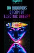 Oxford Bookworms Library: 10. Schuljahr, Stufe 2 - Do Androids Dream of Electric Sheep? - Bisherige Ausgabe: Reader Study Guides