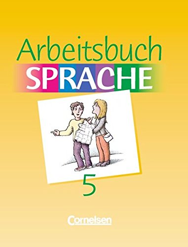 Arbeitsbuch Sprache 5. RSR. Sonderschule. Neue Ausgabe Study Guides