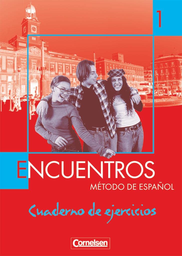 Encuentros 1. Nueva Edicion. Cuaderno de Ejercicios Foreign Languages ​​& Dictionaries